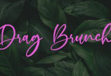 Drag Brunch with leaf background