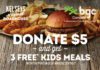 Kelseys Original Roadhouse, $5 donation to BGC Canada through the Kelseys Kids Card program and receive three free Kelseys Kids meals in return.