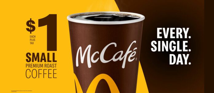 McDonald's McCafe Small Coffee $1 Ever Single Day Promotion